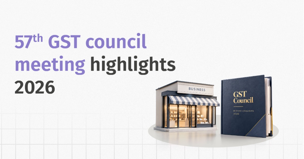 57th GST Council Meeting Highlights 2026