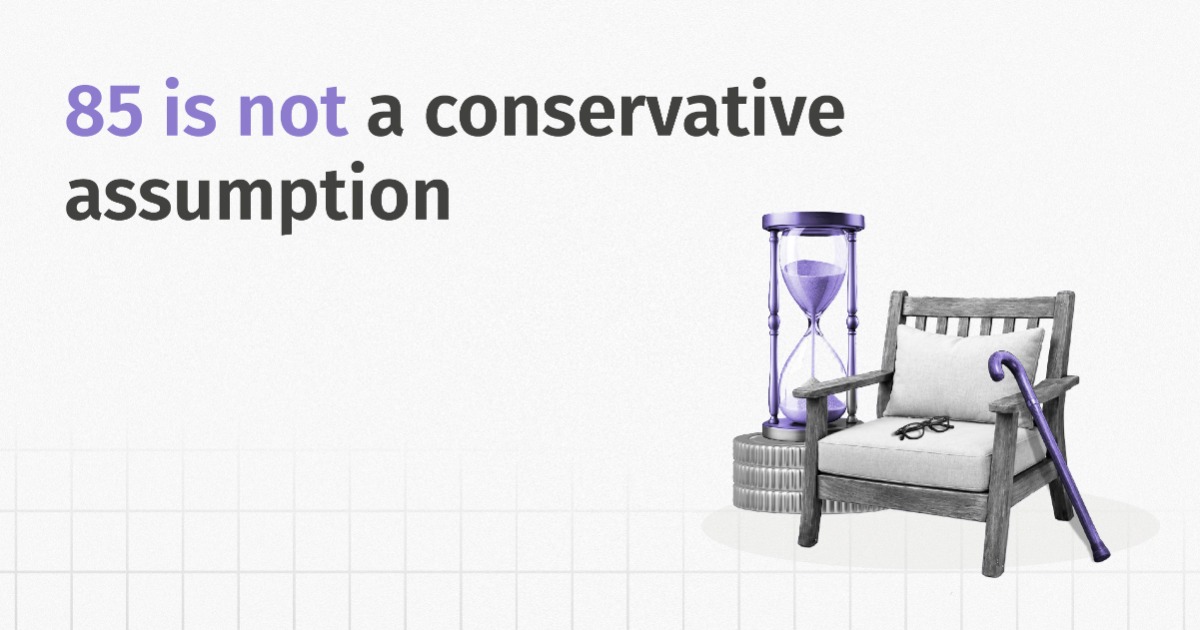 85 Is Not A Conservative Assumption