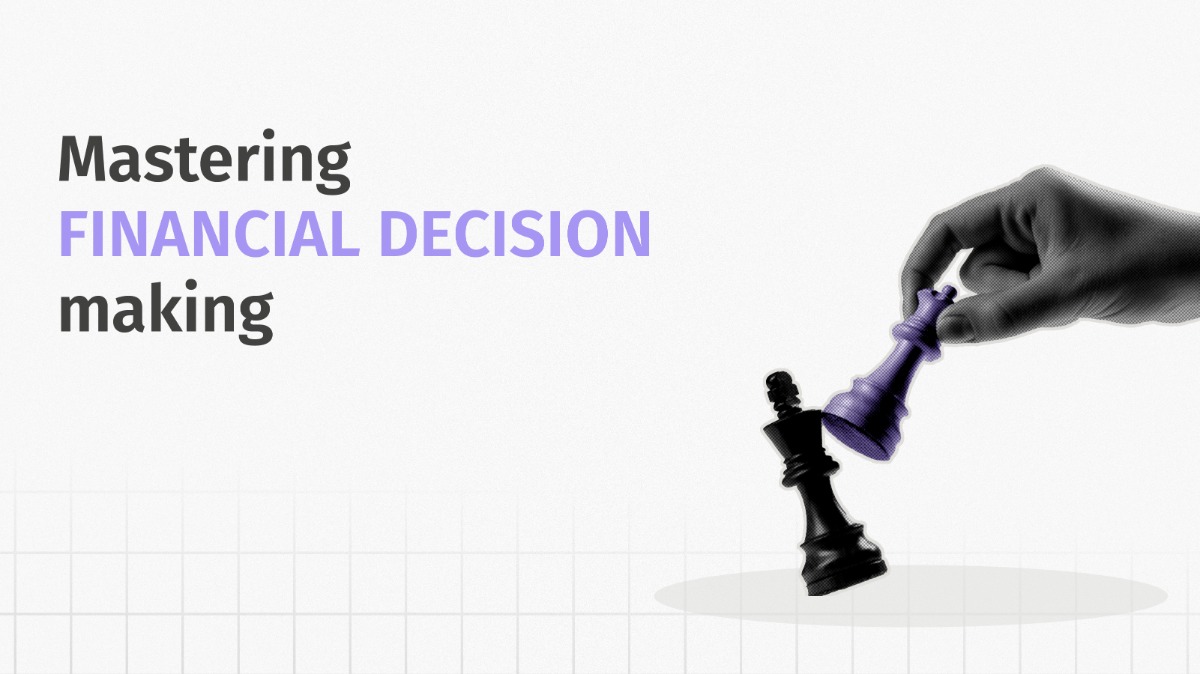 Mastering Financial Decision Making